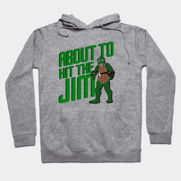 Hit The Jim Hoodie by PopCultureShirts